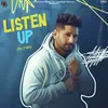 About Listen Up Song
